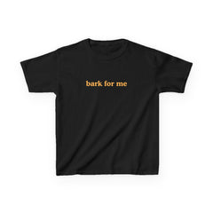 Bark for Me Brat Baby Tee