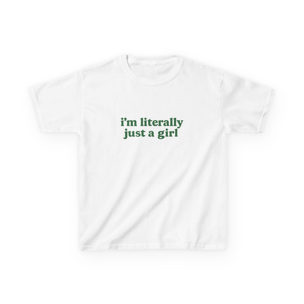 I'm Literally Just A Girl Graphic Baby Tee