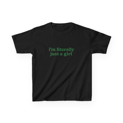 I'm Literally Just A Girl Graphic Baby Tee